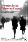 Sara Carrigan (Louisiana State University Wooten, Sara Carrigan Mitchell Wooten, Roland W. Mitchell, Roland W. (Louisiana State University Mitchell, Mitchell Roland W., Sara Carrigan Wooten... - Preventing Sexual Violence on Campus