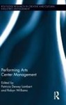 Patricia Dewey (University of Oregon Lambert, Patricia Dewey Williams Lambert, Patricia Williams Lambert, Patricia Lambert, Patricia Dewey Lambert, Patricia Dewey (University of Oregon Lambert... - Performing Arts Center Management
