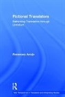 Rosemary Arrojo, Rosemary (University of Binghampton) Arrojo, Arrojo Rosemary, Arrojo Rosemary - Fictional Translators