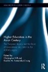 Christopher Hill, Christopher (The British University in Dubai Hill, Christopher Fernandez-Chung Hill, Rozilini M. Fernandez-Chung, Fernandez-Chung Rozilini M., Christopher Hill - Higher Education in the Asian Century