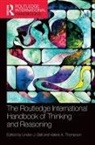 Linden J. (University of Central Lancashire Ball, Linden J. Thompson Ball, Linden J. Ball, Linden J. (University of Central Lancashire Ball, Ball Linden J., Valerie A. Thompson... - International Handbook of Thinking and Reasoning