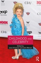 &amp;apos, Jane Mercer connor, John (Birmingham City University Mercer, John O''''connor Mercer, O&amp;apos, Jane O'Connor... - Childhood and Celebrity