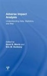 Scott B. (Illinois Institute of Technology Morris, Scott B. Dunleavy Morris, Eric M Dunleavy, Eric M. Dunleavy, Scott B Morris, Scott B. Morris - Adverse Impact Analysis