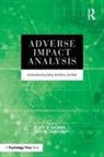 Scott B. (Illinois Institute of Technology Morris, Scott B. Dunleavy Morris, Eric M Dunleavy, Eric M. Dunleavy, Eric M. (DCI Consulting Dunleavy, Scott B Morris... - Adverse Impact Analysis