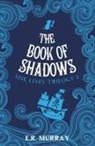 E. R. Murray, E.R. Murray - Book of Shadows