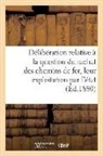 Collectif - Deliberation relative a la