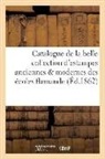 Imprimerie Renou Et Maulde, Renou Et Maulde, Renou Et Maulde - Catalogue de la belle collection