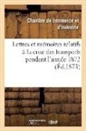 Chambre De Commerce, Chambre de Commerce - Lettres et memoires relatifs a la