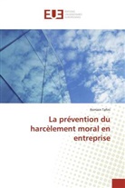 Romain Tafini - La prévention du harcèlement moral en entreprise