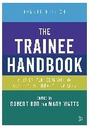 Dr Robert Watts Bor, Robert Bor, Robert Watts Bor, Dr Robert Bor, Robert Bor, … - Trainee Handbook A Guide for Counselling & Psychotherapy Trainees