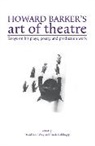 Sarah Goldingay, Sarah Rabey Goldingay, David Goldingay Rabey, Goldingay Sarah, Rabey David - Howard Barker''s Art of Theatre