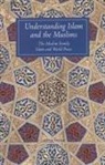 V. Gray Henry, John A Williams, John A. Williams, T J Winter, T. J. Winter, Tim Winter - Understanding Islam and the Muslims