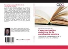 Rocío del Carmen Herrera Herrera - Caracterización nutritiva de la saccharina rústica