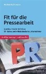 Norbert Opfermann, Norbert Opfermann, Norbert Opfermann - Fit für die Pressearbeit