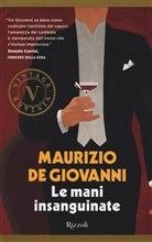 Maurizio De Giovanni - Le mani insanguinate