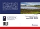 Daria Chistiakova - Transnational fairytale: Finnish-Russian transnational families