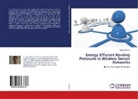 Suraj Sharma - Energy Efficient Routing Protocols in Wireless Sensor Networks