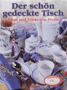 Der schön gedeckte Tisch