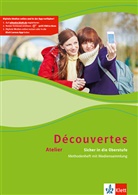 Découvertes Atelier: Sicher in die Oberstufe, Methodenheft mit CD-ROM