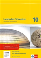 Ilon Bernhard, Ilona Bernhard, Petr Hillebrand, Petra Hillebrand, Wiebke Janzen, Matthia Janssen... - Lambacher-Schweizer, Ausgabe Rheinland-Pfalz 2012: Lambacher Schweizer Mathematik 10. Ausgabe Rheinland-Pfalz, m. 1 Beilage