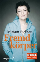 Miriam Pielhau - Fremdkörper