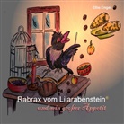 Ellie Engel - Rabrax vom Lilarabenstein und sein großer Appetit