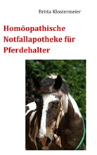 Britta Klostermeier - Homöopathische Notfallapotheke für Pferdehalter