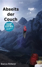 Bianca Rötterer - Abseits der Couch