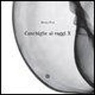 Donata Pizzi - Conchiglie ai raggi X. Ediz. italiana e inglese