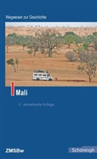 Martin Hofbauer, Marti Hofbauer, Martin Hofbauer, Münch, Philipp Münch - Wegweiser zur Geschichte: Mali