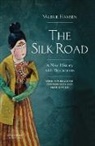 Valerie Hansen - The Silk Road