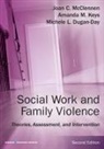 Michele Day, Michele MSW Day, Michele Dugan-Day, Michele L. Dugan-Day, Amanda M. Keys, Amanda M. LCSW Keys... - Social Work and Family Violence
