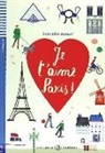 Domitille Hatuel, Jules Verne, Debor Ballario, Gaia Stella - Je t'aime Paris!