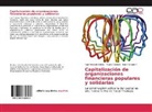 Maur Andrade, Mauro Andrade, Raú Andrade Merino, Raúl Andrade Merino, Raú Andrade R, Raúl Andrade R. - Capitalización de organizaciones financieras populares y solidarias