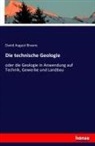 David August Brauns - Die technische Geologie