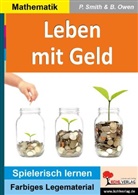 Brenda Owen, Peter Smith - Leben mit Geld