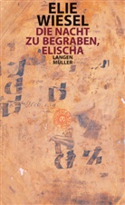 Elie Wiesel - Die Nacht zu begraben, Elischa
