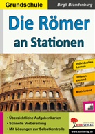 Birgit Brandenburg - Die Römer an Stationen