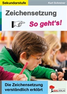 Kurt Schreiner - Zeichensetzung - So gehts!