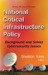 Sheldon Yates - National Critical Infrastructure Policy