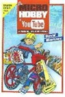 DE MICROHOBBY A YOUTUBE: PRENSA DE VIDEOJUEGOS EN ESPAÑA