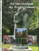 Dieter R. Doden, Jörg Lantelmé - Im Märchenland der Brüder Grimm