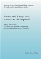 Zurück nach Europa oder vorwärts an die Peripherie?