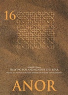 Aftandil Erkinov, Baldauf, Baldauf, Ingeborg Baldauf, Pau Paul, Paul Paul - Praying For and Against the Tsar