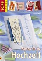 Helene Ludwig - Karten für die Hochzeit, m. CD-ROM