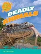 Anna Claybourne - Deadly Animals
