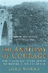 John Moran, Lord John Moran, Moran John - The Anatomy of Courage