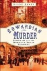 Diane Janes - Edwardian Murder