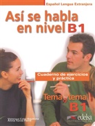 Vaness Coto Bautista, Vanessa Coto Bautista, Anna Turza Ferré - Tema a tema: Tema a tema - B1