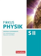 Bardo Diehl, Bardo Diehl, Bardo Diehl - Fokus Physik Sekundarstufe II: Fokus Physik Sekundarstufe II - Zu allen Ausgaben und zum Gesamtband - Oberstufe